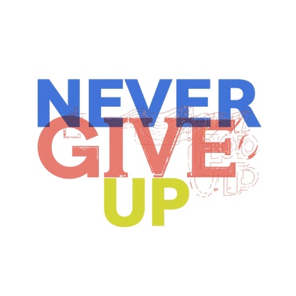 Never Give Up T-Shirt