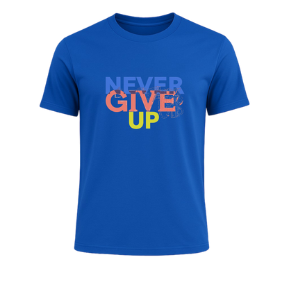 Never Give Up T-Shirt