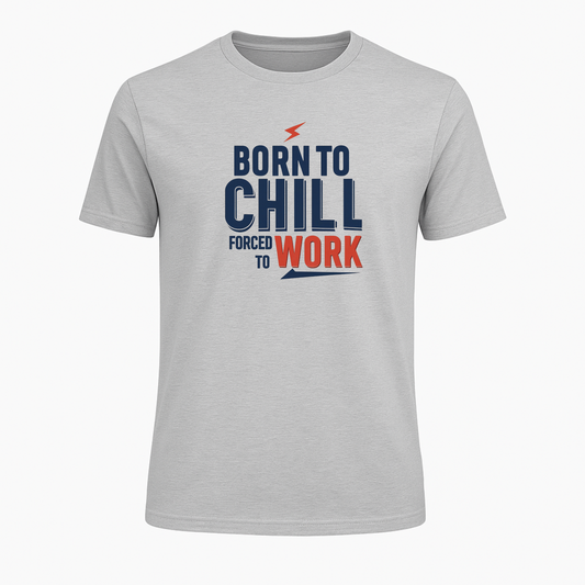 Born to chill - Super exclusive street wear pure cotton T-Shirt from PrintPromp AI