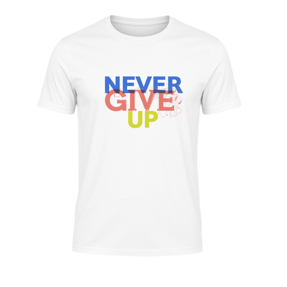 Never Give Up T-Shirt